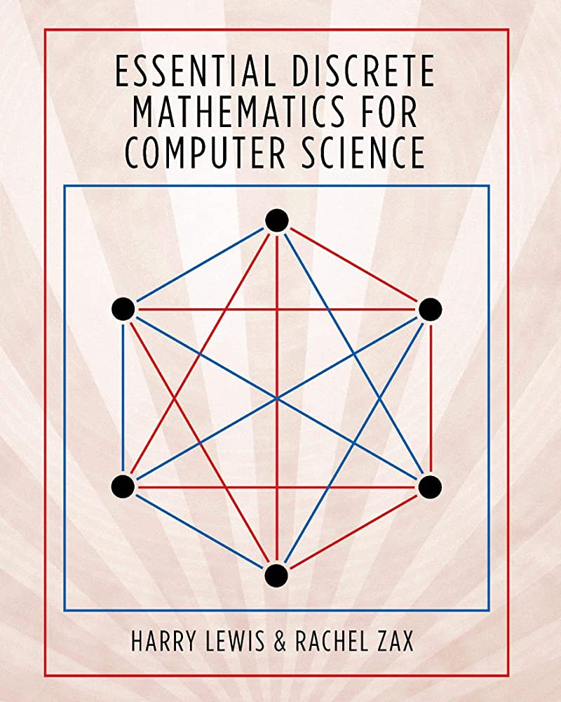 Essential Discrete Mathematics for Computer Science
